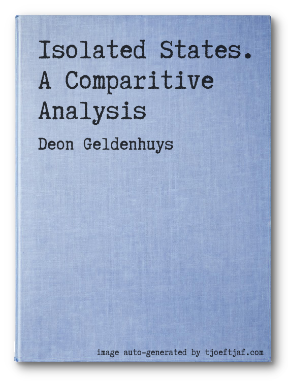 Isolated States. A Comparitive Analysis