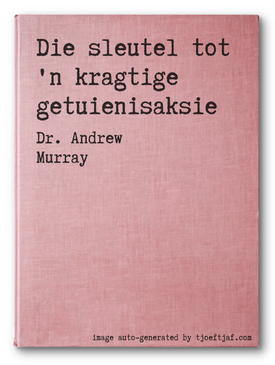 Die sleutel tot 'n kragtige getuienisaksie