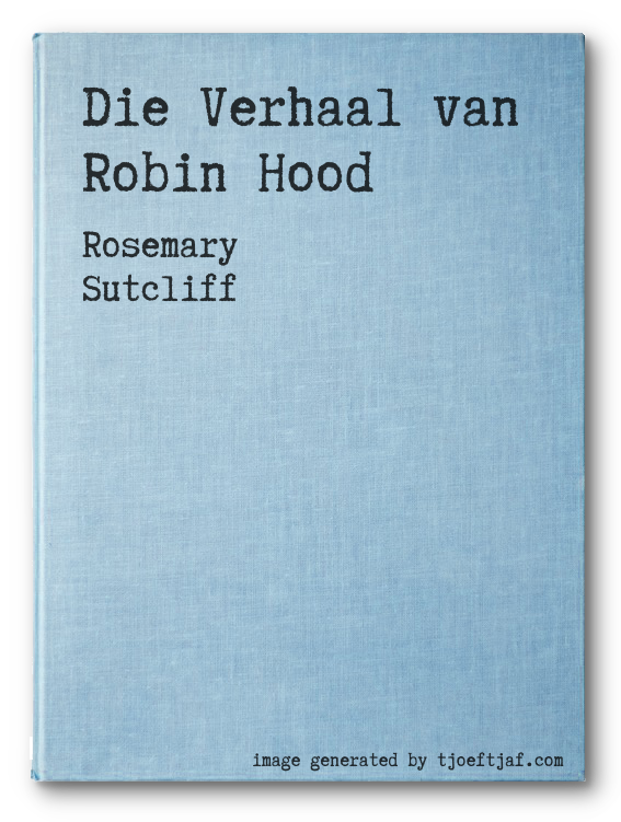 Die Verhaal van Robin Hood