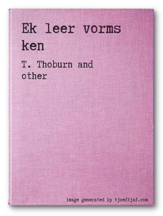 Ek leer vorms ken