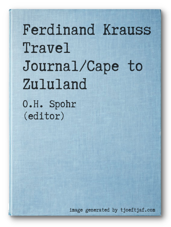 Ferdinand Krauss Travel Journal/Cape to Zululand