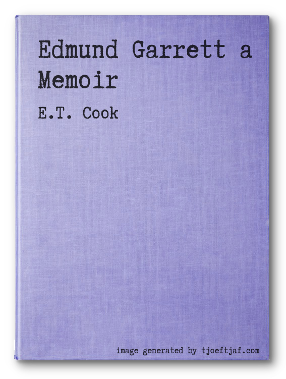 Edmund Garrett a Memoir