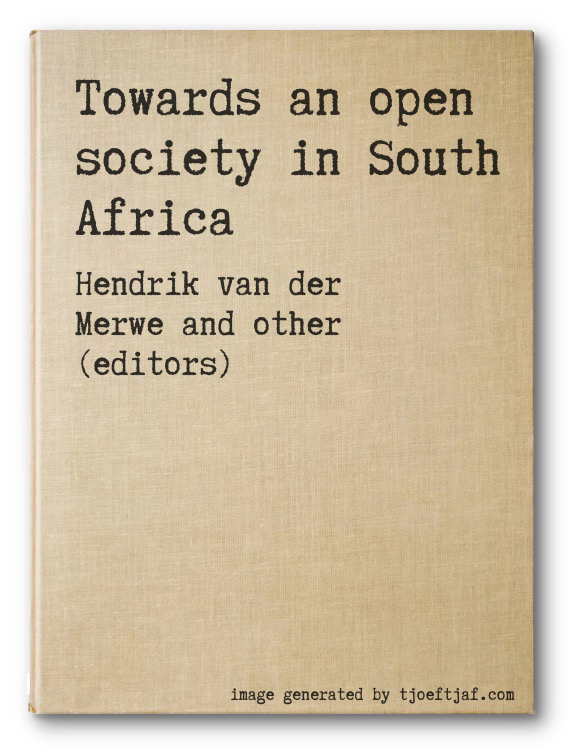 Towards an open society in South Africa