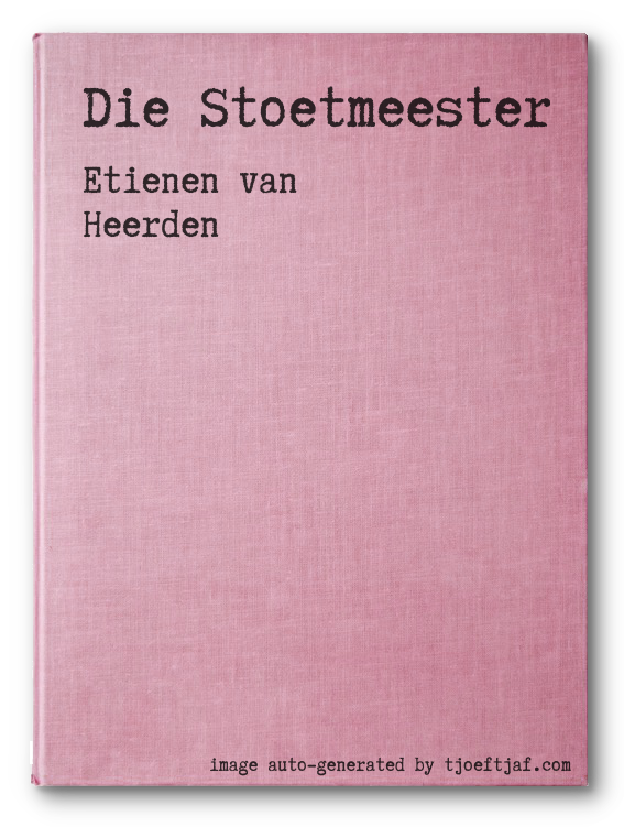 Die Stoetmeester