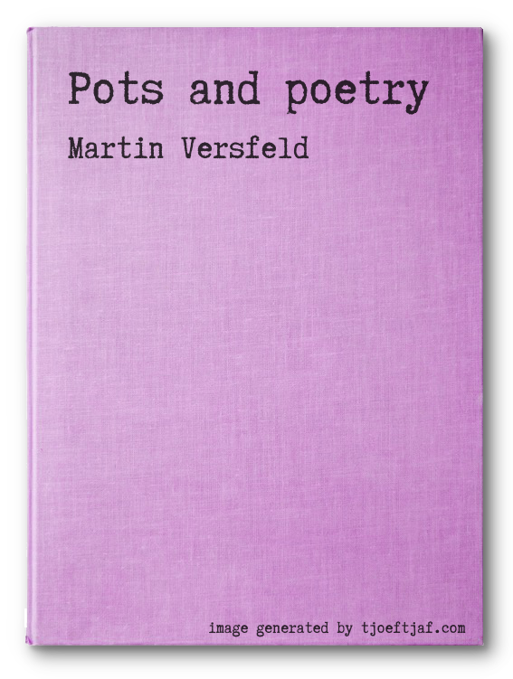 Pots and poetry