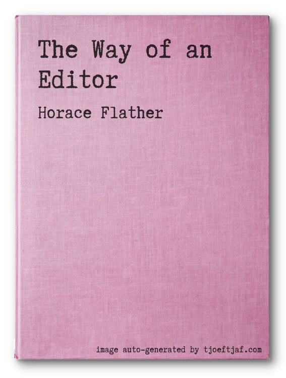 The Way of an Editor