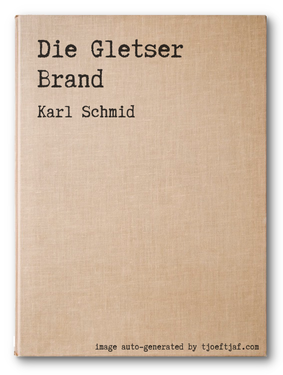 Die Gletser Brand