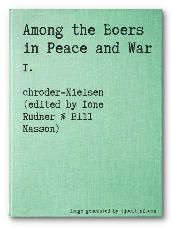 Among the Boers in Peace and War