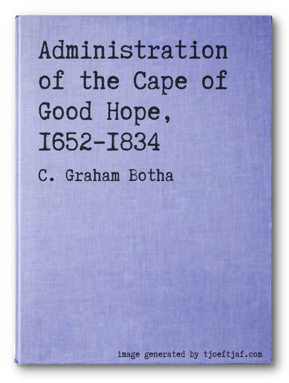 Administration of the Cape of Good Hope, 16521834