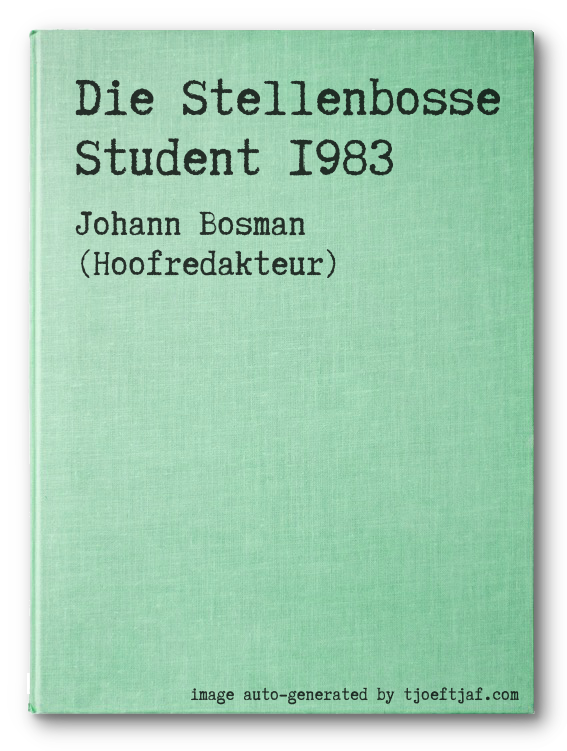 Die Stellenbosse Student 1983