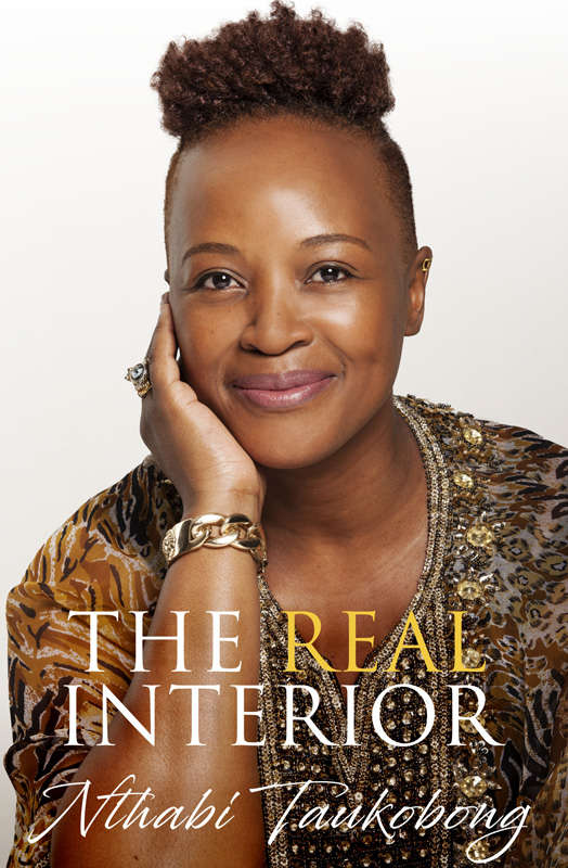 The Real Interior - Nthabi Taukobong (Inscribed by Author)