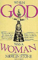 When God Was a Woman (Important Book)