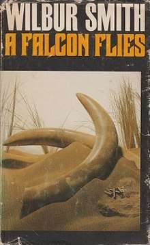 A Falcon Flies by Wilbur Smith (SIGNED BY THE AUTHOR)