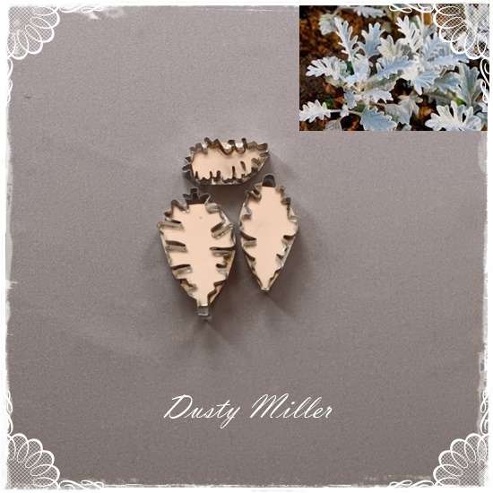 Dusty Miller Cutter