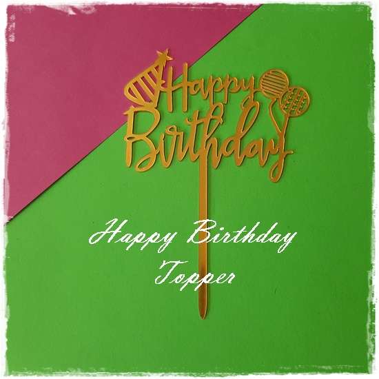 Happy Birthday Cake Topper