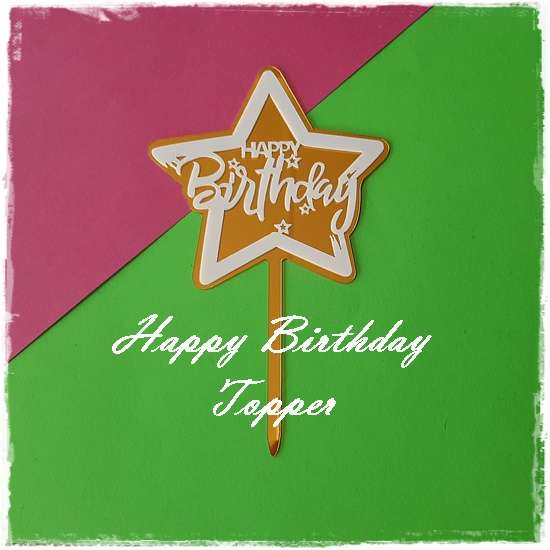 Happy Birthday Cake Topper
