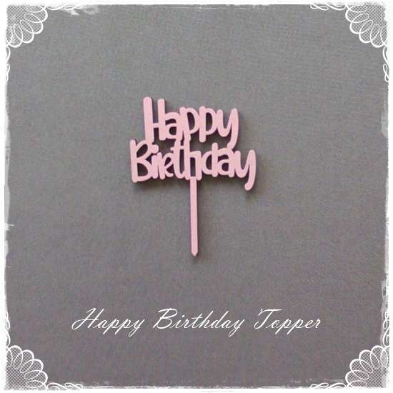 Happy Birthday - Mini Topper