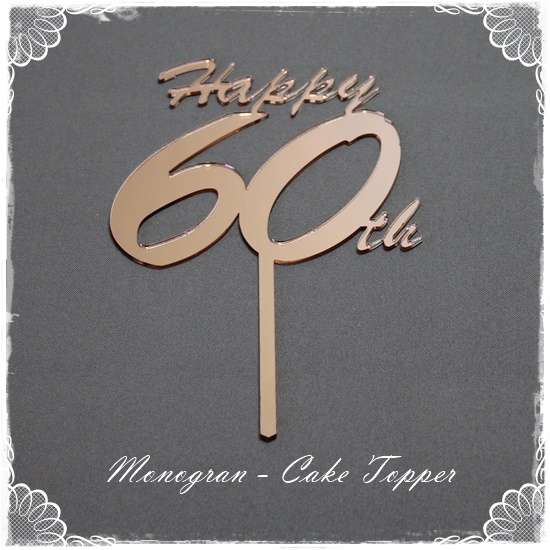 Happy 60th Topper