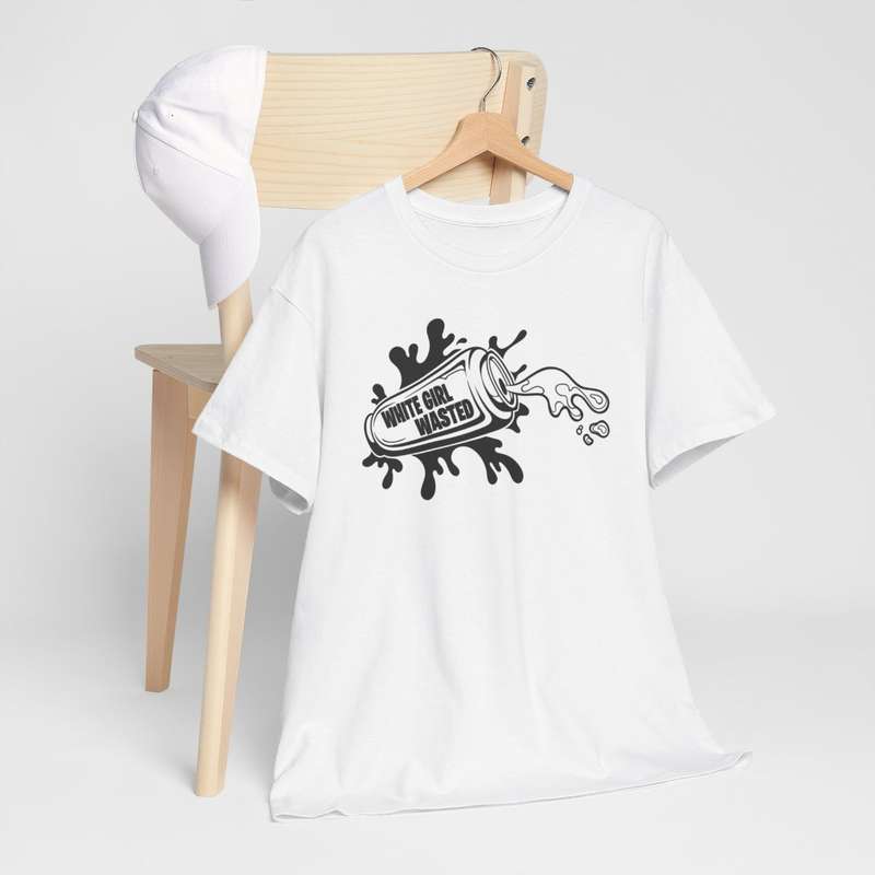 Unisex "White Girl Wasted" T-Shirt