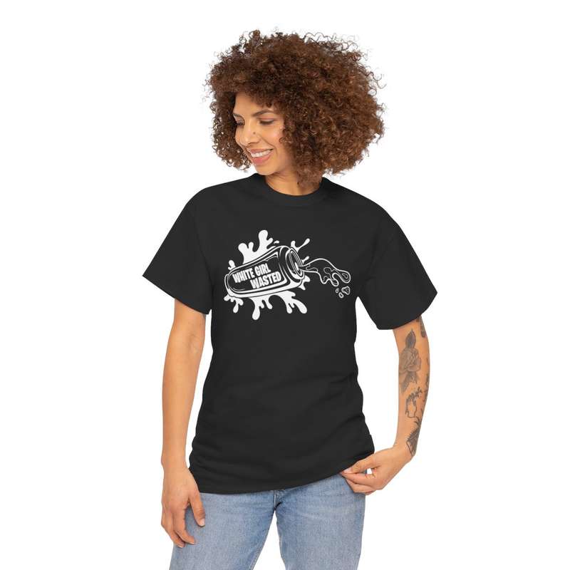 Unisex "White Girl Wasted" T-Shirt