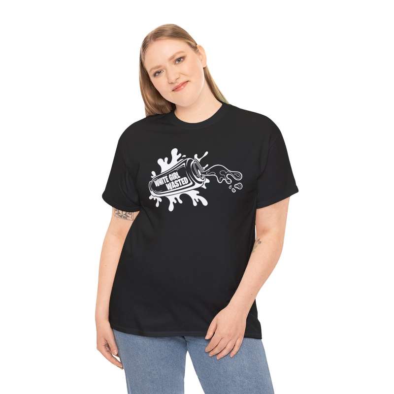 Unisex "White Girl Wasted" T-Shirt