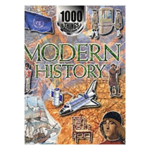 1000 Things You Should Know About Modern History