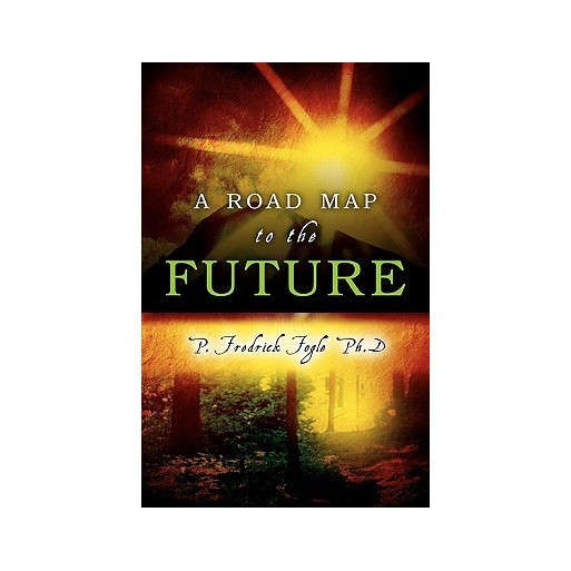 A Roadmap to the Future