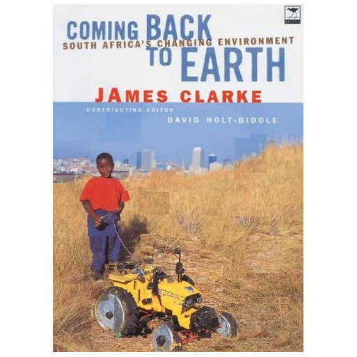 Coming Back to Earth: South Africa's Changing Environment