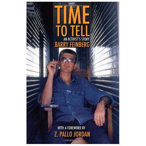 Time to Tell: An Activist's Story