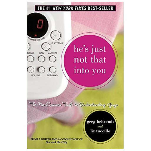 He's Just Not that Into You