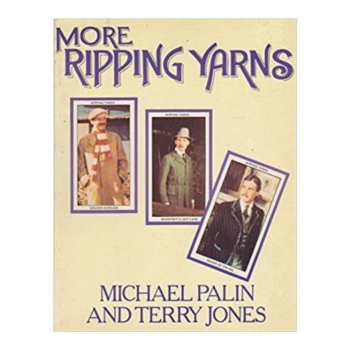 More Ripping Yarns