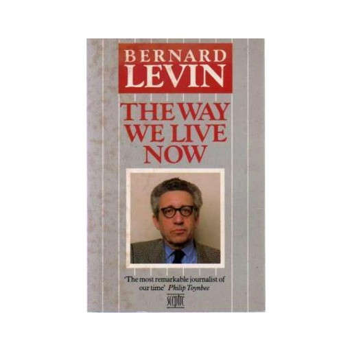 The Way We Live Now