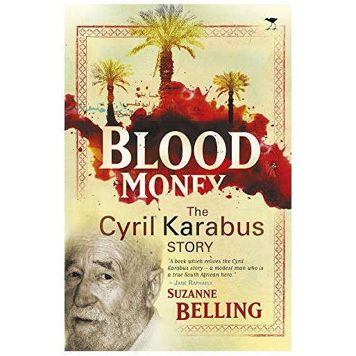 Blood Money: The Cyril Karabus Story