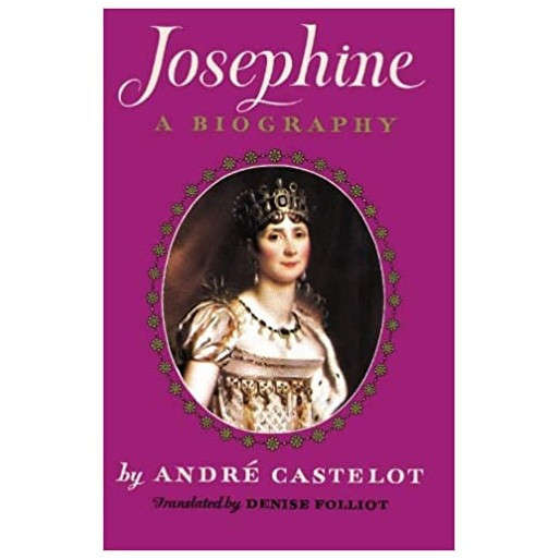 Josephine a Biography