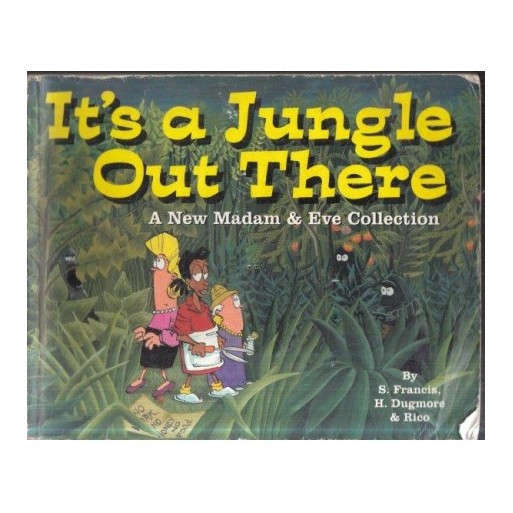 Madam & Eve: It's a Jungle Out There