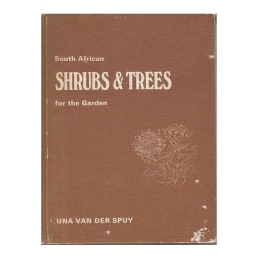 South African Shrubs and Trees for the Garden