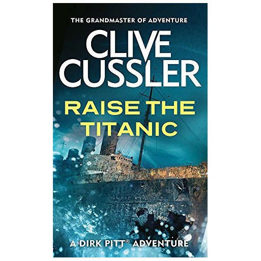 Raise the Titanic