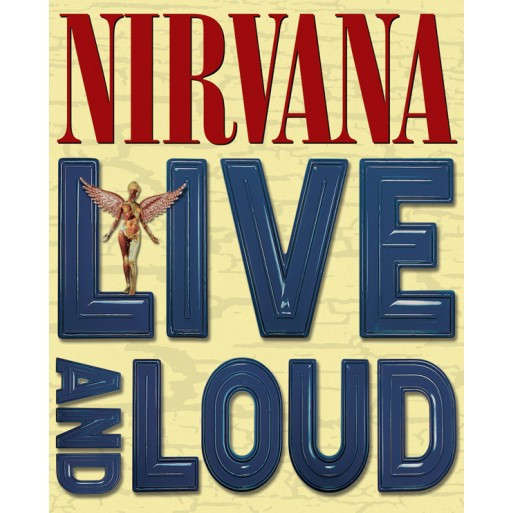 Nirvana Live and Loud