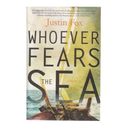 Whoever Fears the Sea