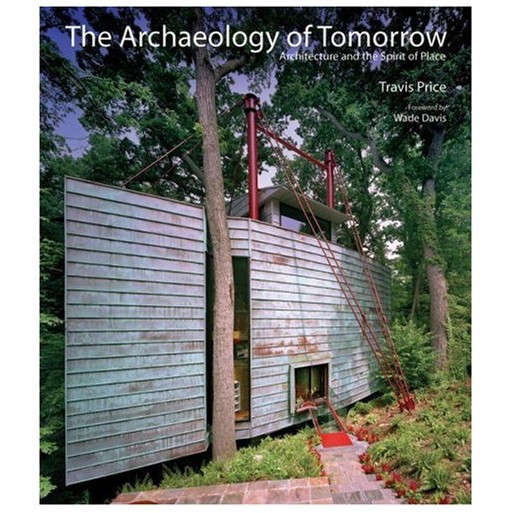 The Archealogy of Tomorrow