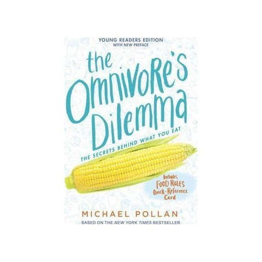 The Omnivore's Dilemma Young Reader's Edition