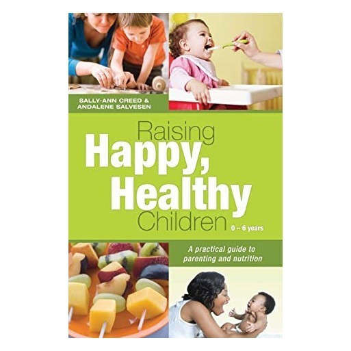 Raising happy, healthy Children
