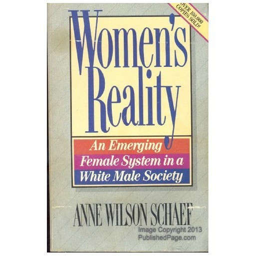 Women's Reality: an Emerging Female System in the White Male Society