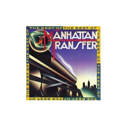 The Best of The Manhattan Transfer