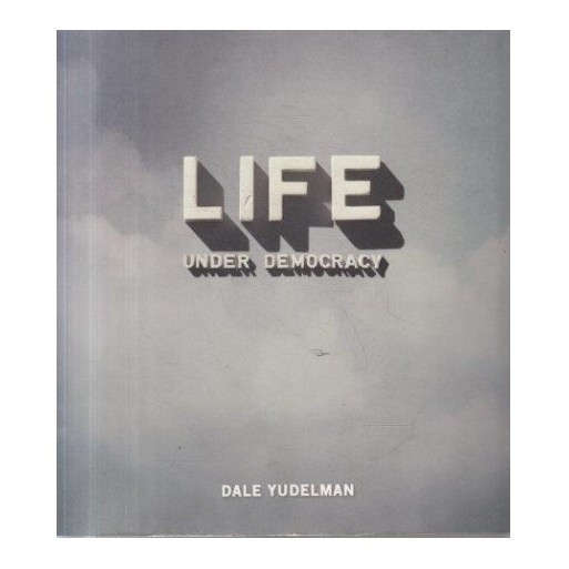 Life under Democracy