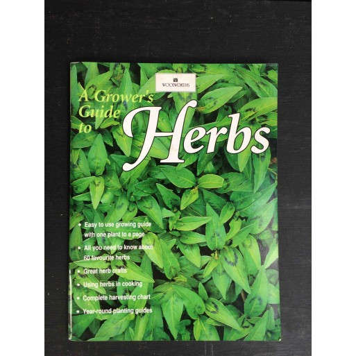 A Grower's Guide to Herbs