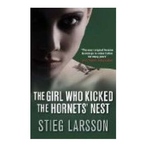 The Girl Who Kicked the Hornets' Nest