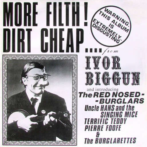More Filth! Dirt Cheap