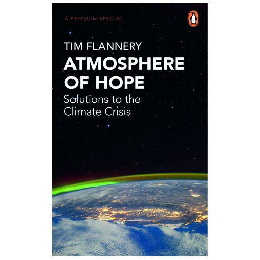 Atmosphere of Hope: Solutions to the Climate Crisis