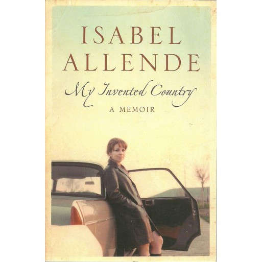 My Invented Country : A Memoir